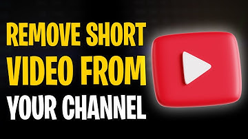 How to Remove a Short Video from Your YouTube Channel