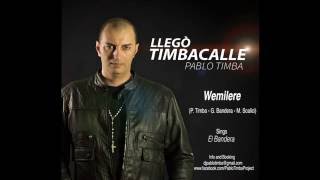 Wemilere - Timbacalle Resimi