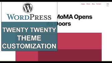 WordPress: Twenty Twenty Theme Customization
