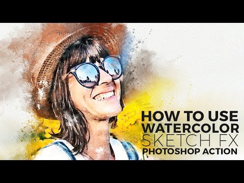 Watercolor Sketch FX   Photoshop Action Video Tutorial