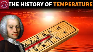 How WAS the Temperature Discovered?
