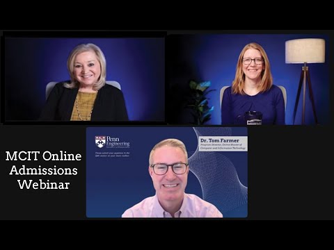 April 20, 2022 - MCIT Online Admissions Webinar featuring Dr. Tom Farmer