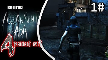 🔥 RESIDENT EVIL 4 - ASSIGNMENT ADA - Walkthrough Chapter 1 - We START OUR MISSION