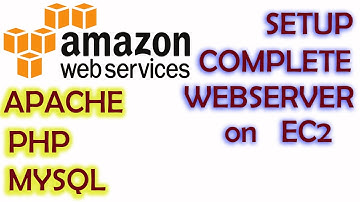 AWS Training Tutorial #1 - EC2 - Setup Complete LAMP | Install PHP APACHE MYSQL