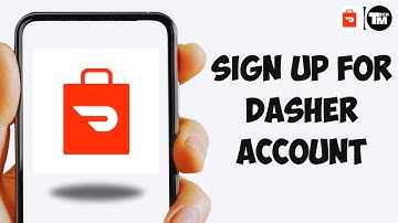 How to Sign Up for Doordash Dasher Account (2025)