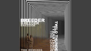 Tyrantanic (Freedo Mosho \u0026 Maze 28 Remix)