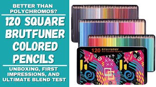 Brutfuner Colored Pencils | Polychromos Comparison | Unboxing, First Impressions, and Blend Test