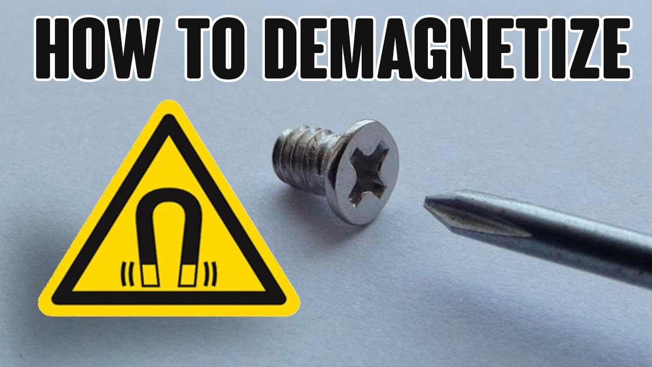 🛠💡 Diy How To Demagnetize Screwdrivers, Tweezers, Drills, Bits Or Watches. Quickly And Effectively