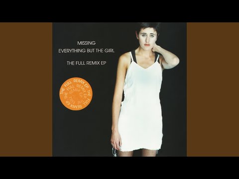 Everything But The Girl & Todd Terry - Missing (Todd Terry Club Mix / US Radio Edit)