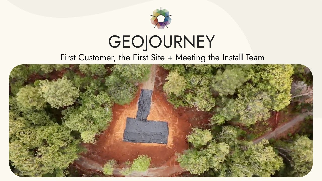 GeoJourney Episode 2: First Customer, the First Site, + Meeting the Install Team (Oct 2025)