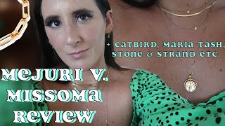 2000 WORTH OF JEWELRY REVIEW Review of Mejuri and Missoma Jewelry Catbird Maria Tash etc