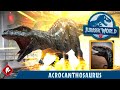 Акрокантозавр Jurassic World Alive acrocanthosaurus