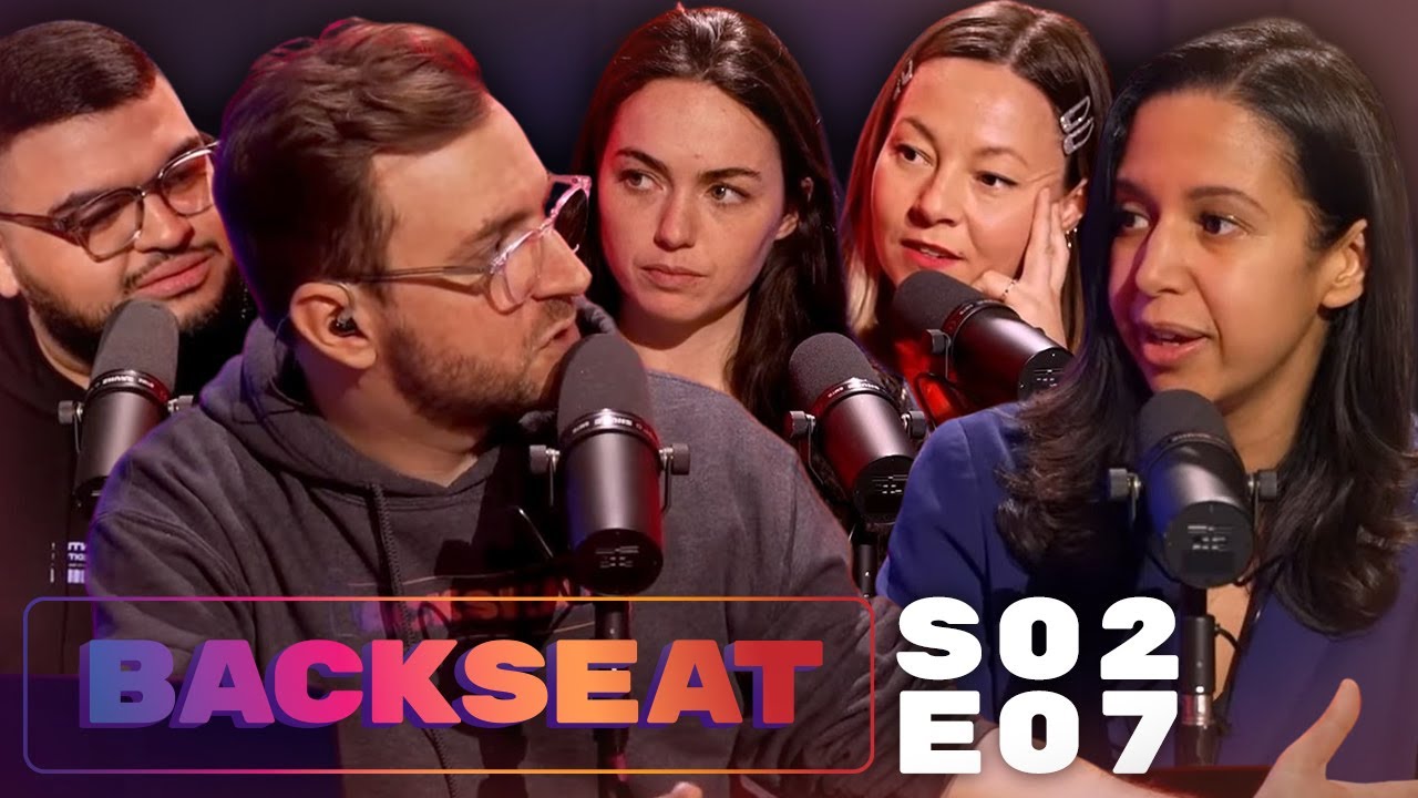 S02E07 - BACKSEAT, avec Elsa Mari, Ariane Riou, Luna Skye et Naïma ...