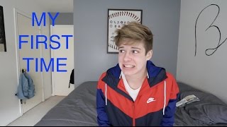 MY FIRST TIME | Blake Gray