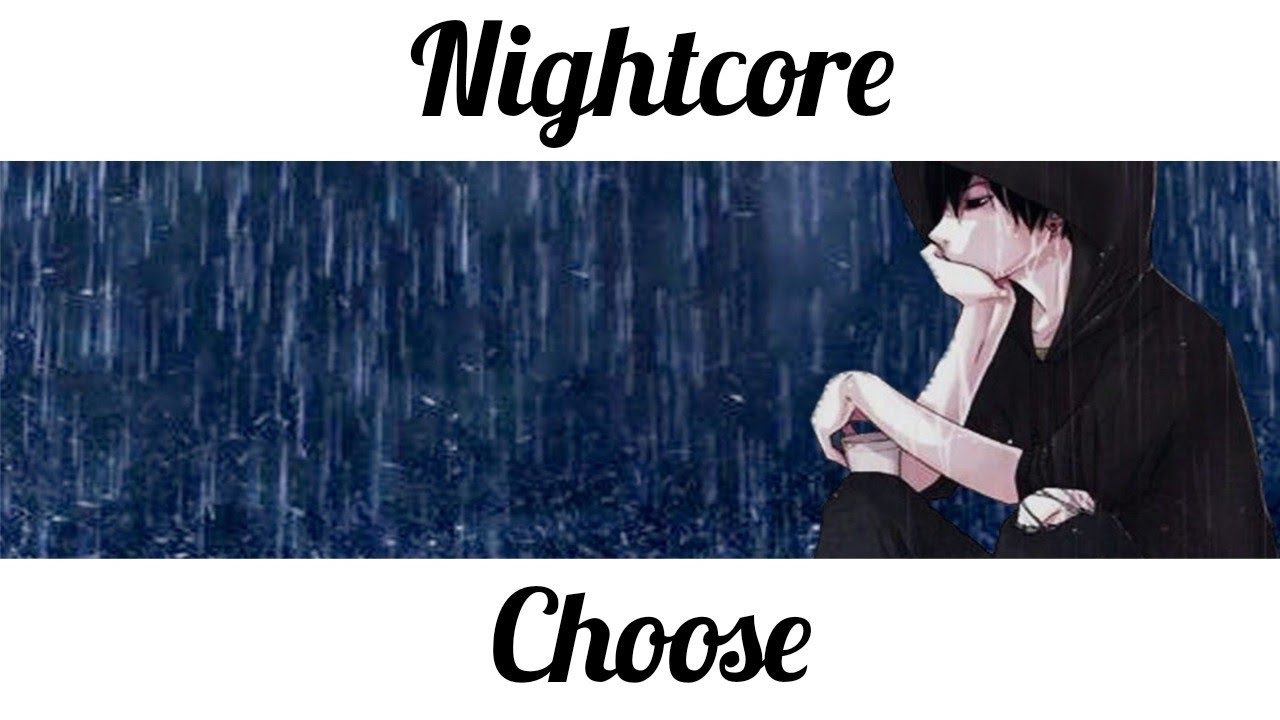 ☆Nightcore - Choose (Why Dont We) - YouTube