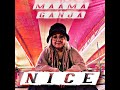 Maama ganja  nice musik.