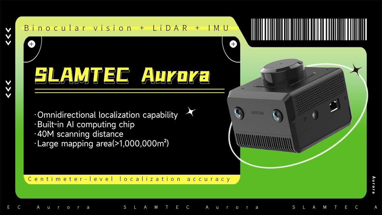 SLAMTEC Aurora--A New Era of Mapping and Localization solution