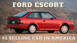 Ford Escort  America’s favorite car in the 1980’s