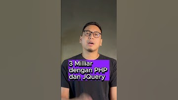 Programmer 3 Milliar dengan PHP