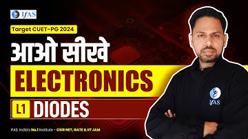 Electronics | Diode | CUET PG 2024 | L1