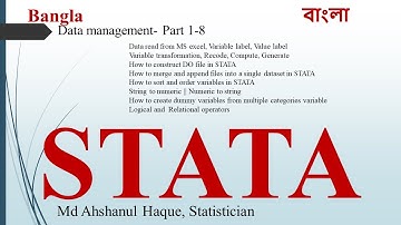 Data management- Part 1-8 || STATA learning in Bangla