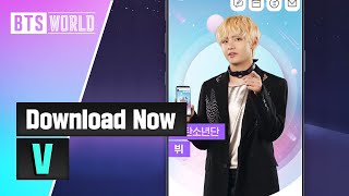[BTS WORLD] &quot;Download Now&quot; - V