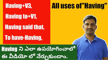 Use of Having in English Grammar। Lesson#52| Spoken English in Telugu.