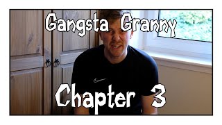 Mr Burton Reads Gangsta Granny | Chapter 3