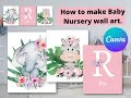 Canva Tutorial #11 How to make nursery wall art | #ppdiy #mommytobe #babywallart