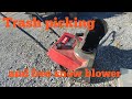 Trash picking and free snow blower