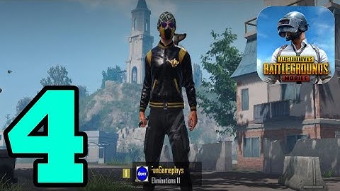 PUBG Mobile - Gameplay Walkthrough - Part 4 (Android/IOS)