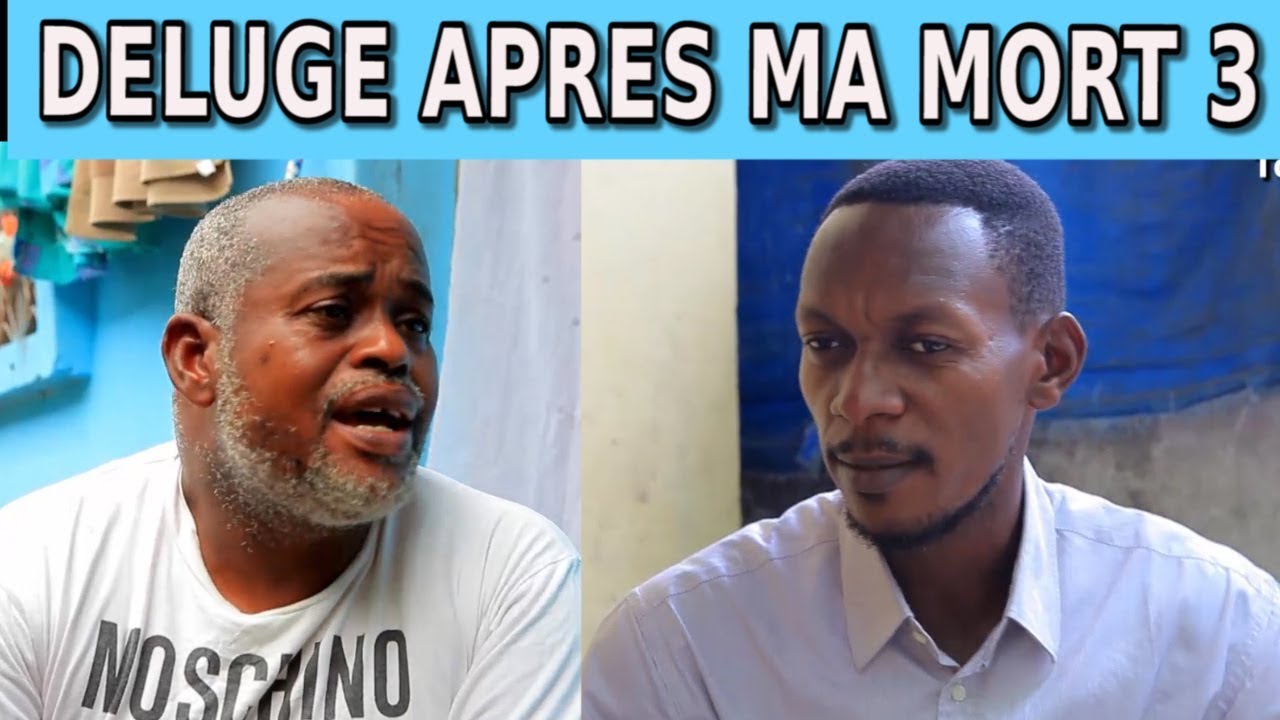 DELUGE APRES MA MORT Vol 3 Theatre Congolais Sylla,Daddy,Alain,Darling,Nzau,Ibutu,Kipekapeka