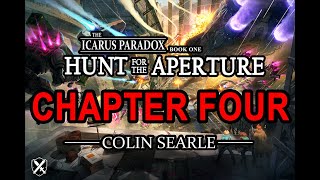 The Icarus Paradox: Hunt for the Aperture | Chapter Four: Boarding Action | Colin Searle | Audiobook