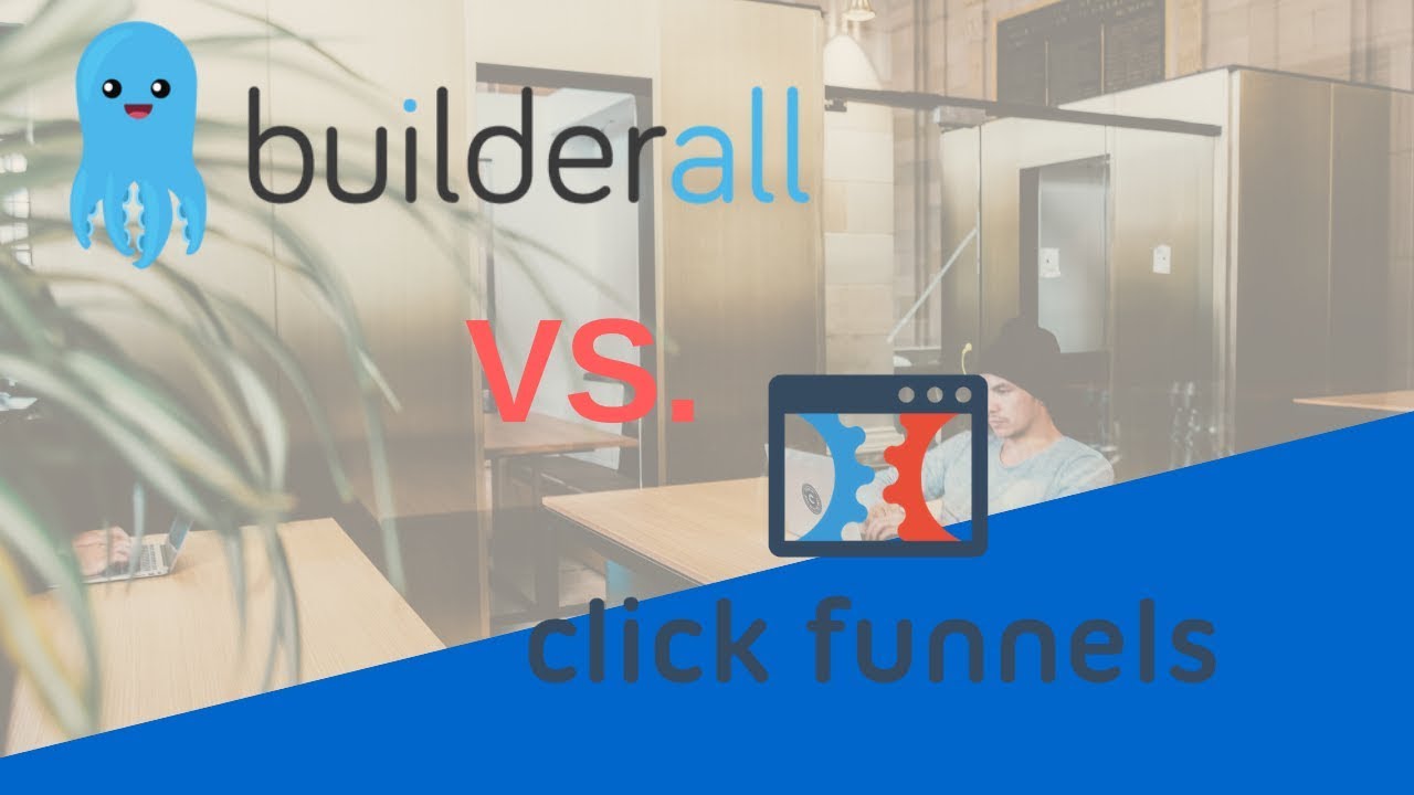 Clickfunnels VS BuilderAll Landing Page Builders