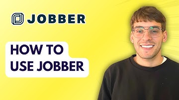 How to Use Jobber [2025 Guide]