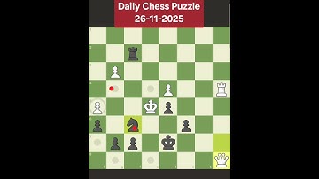 Daily Chess Puzzle Solution from chess.com 26-11-2025. Find the checkmate before watching the video