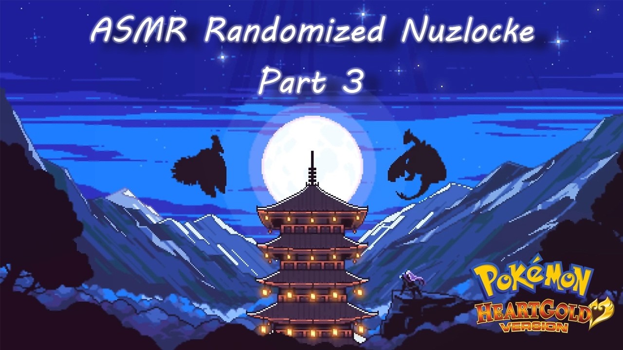 [ASMR] Pokemon Heartgold to help you sleep (Randomized Nuzlocke Part 3)