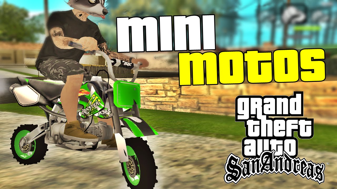 GTA SAN ANDREAS Mini Motos 