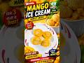 🥭 घर में आम से बनाएं मार्केट जैसी Mango Ice Cream 🍦 | सिर्फ 3 चीजों से | No Ice Cream Machine.