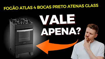 Review em vídeo: Fogão Atlas 4 Bocas Preto Atenas Glass é o Ideal para Voce?