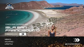 La Aventura Perfecta en Isla San Francisquito con YACHTSMX