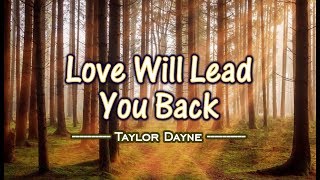 Love Will Lead You Back - Taylor Dayne (KARAOKE VERSION) chords