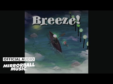 [Audio] 에이치 (Achii) - Breeze! (Feat. purpdeep)