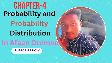 Introduction to probability in afaan oromoo