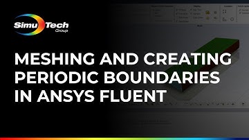 Meshing and Creating Periodic Boundaries in Ansys Fluent