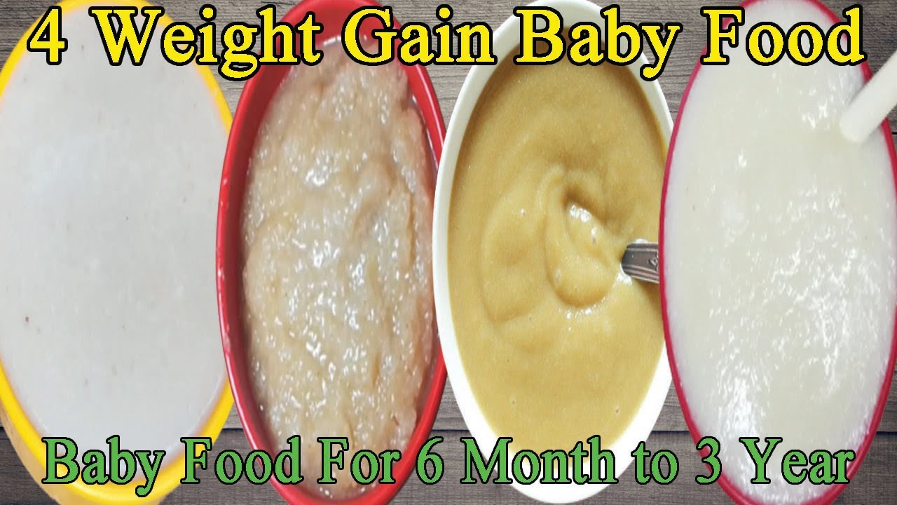 Baby Food Weight Gain Baby Food Recipe for 6 Month to 3 Year