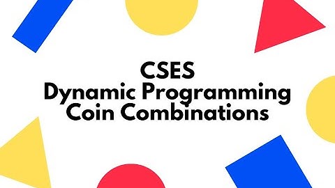 CSES | Dynamic Programming | Coin Combinations