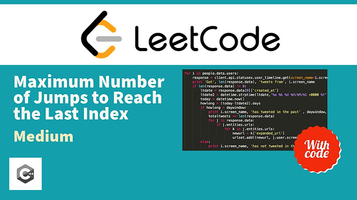 Maximum Number of Jumps to Reach the Last Index | LeetCode | DP | Explanation, approach, and C++ sol