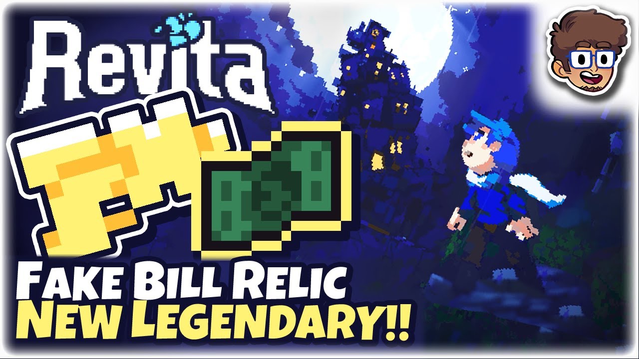 Fake Bill, New LEGENDARY Relic!! | Revita