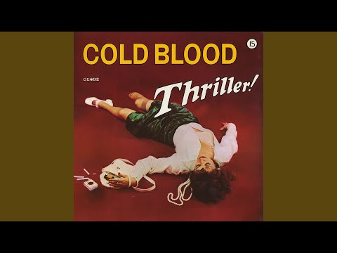 Cold Blood — Kissing My Love